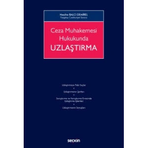 Ceza Muhakemesi Hukukunda<br />Uzlaştırma