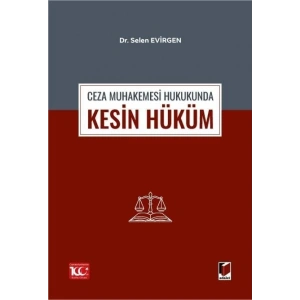 Ceza Muhakemesi Hukukunda Kesin Hüküm