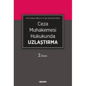 Ceza Muhakemesi Hukukunda Uzlaştırma