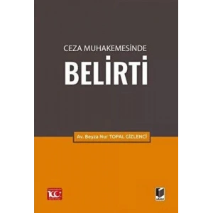 Ceza Muhakemesinde Belirti