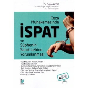 Ceza Muhakemesinde İspat ve Şüphenin Sanık Lehine Yorumlanması