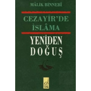 Cezayir’de İslam’ın Yeniden Doğuş