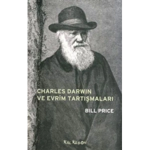 Charles Darwin ve Evrim Tartışmaları