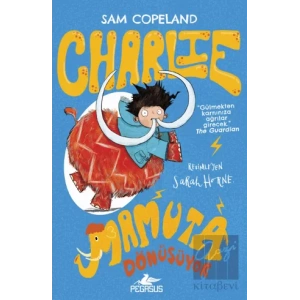 Charlie Mamuta Dönüşüyor - Charlie Serisi 3