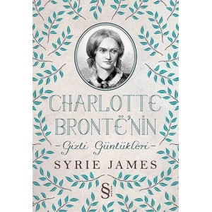Charlotte Brontenin Gizli Günlükleri