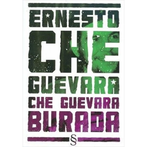 Che Guevara Burada