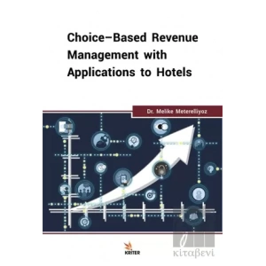 Choice-Based Revenue Management with Applications to Hotels