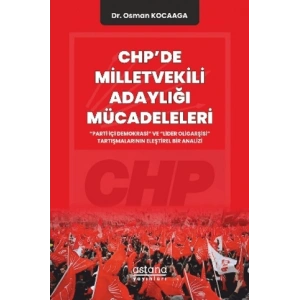 CHPde Milletvekili Adaylığı Mücadeleleri