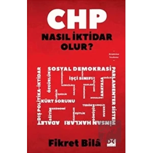 CHP Nasıl İktidar Olur?