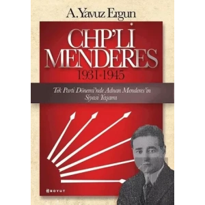CHP’li Menderes (1931-1945)