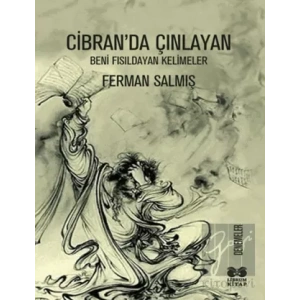 Cibran’da Çınlayan