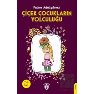 Çiçek Çocukların Yolculuğu