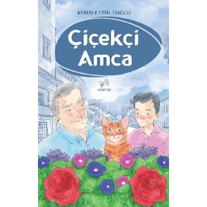 Çiçekçi Amca