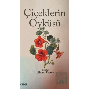Çiçeklerin Öyküsü