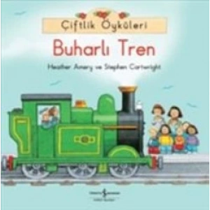Çiftlik Öyküleri - Buharlı Tren