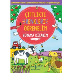 Çiftlikte Renkleri Öğrenelim Boyama Kitabım