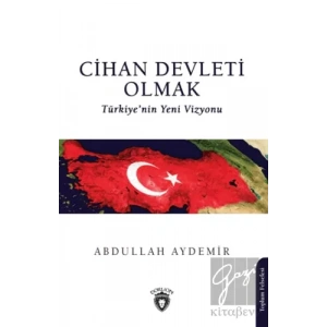 Cihan Devleti Olmak
