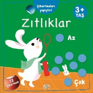 Çıkartmaları Yapıştır-Zıtlıklar  (Az-Çok)