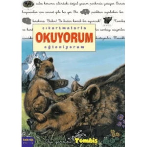 Çıkartmalarla Okuyorum-Eğleniyorum: Ayı Yavrusu Tombiş