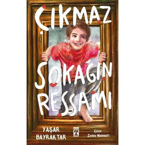 Çıkmaz Sokağın Ressamı