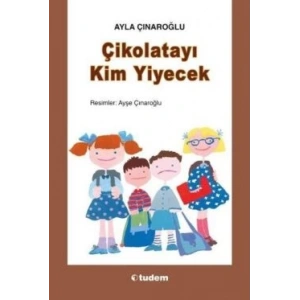 Çikolatayı Kim Yiyecek