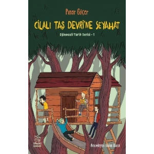 Cilalı Taş Devri’ne Seyahat