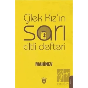 Çilek Kızın Sarı Ciltli Defteri