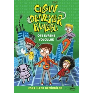 Çılgın Deneyler Kulübü Öte Evrene Yolculuk