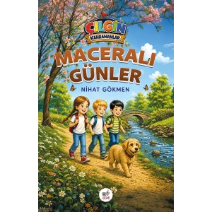 Çılgın Kahramanlar - Maceralı Günler