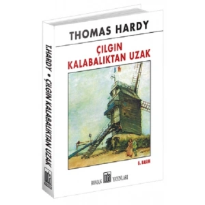 Çılgın Kalabalıktan Uzak
