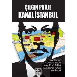 Çılgın Proje Kanal İstanbul