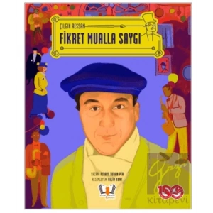 Çılgın Ressam Fikret Mualla Saygı