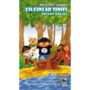 Çılgınlar Sınıfı: Korsan Takımı