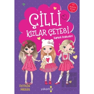 Çilli Kızlar Çetesi - Kapkek Kraliçeleri