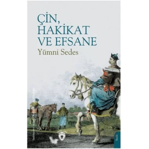 Çin, Hakikat ve Efsane