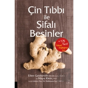 Çin Tıbbı ile Şifalı Besinler
