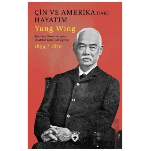 Çin ve Amerika’daki Hayatım