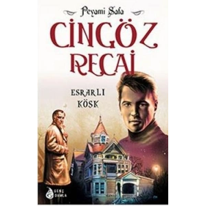 Cingöz Recai Esrarlı Köşk
