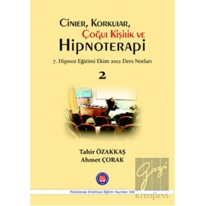 Cinler, Korkular, Çoğul Kişilik ve Hipnoterapi