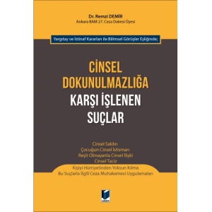 Cinsel Dokunulmazlığa Karşı İşlenen Suçlar