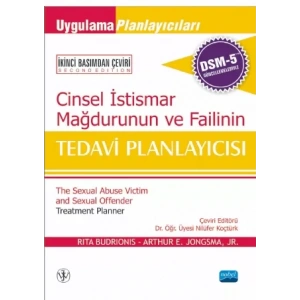 CİNSEL İSTİSMAR MAĞDURUNUN VE FAİLİNİN TEDAVİ PLANLAYICISI, DSM-5 İLE GÜNCELLENMİŞ - The Sexual Abuse Victim And Sexual Offender Treatment Planner, With DSM-5 Updates