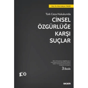 Cinsel Özgürlüğe Karşı Suçlar
