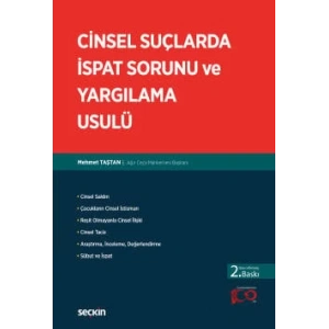 Cinsel Suçlarda İspat Sorunu ve Yargılama Usulü