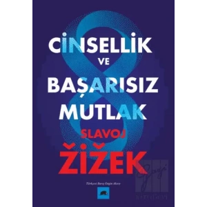 Cinsellik ve Başarısız Mutlak