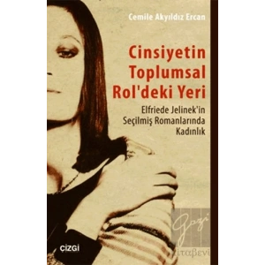 Cinsiyetin Toplumsal Roldeki Yeri