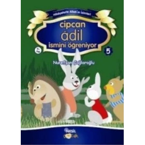 Cipcan Adil İsmini Öğreniyor 5