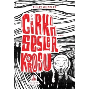 Çirkin Sesler Korosu