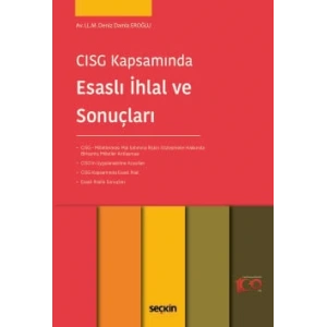 CISG Kapsamında Esaslı İhlal ve Sonuçları