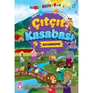 Çıtçıt Kasabası - Mini Masallar 5