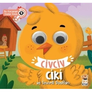 Civciv Ciki ve Sevimli Dostları - Bu Kocaman Gözler Kimin 9
